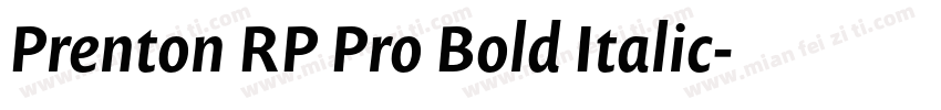 Prenton RP Pro Bold Italic字体转换